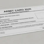 Lab Assistant Admit Card 2026 Released: Check Exam Date, Download Steps & Important Details