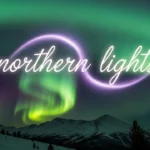 Northern Lights Explained: What They Are and Why They Captivate Millions